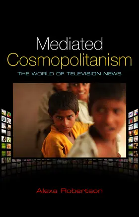 Robertson | Mediated Cosmopolitanism | Buch | 978-0-7456-4947-4 | www2.sack.de