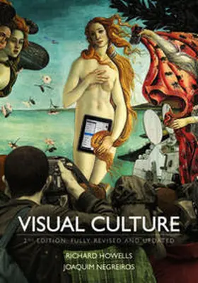 Howells / Negreiros |  Visual Culture | Buch |  Sack Fachmedien