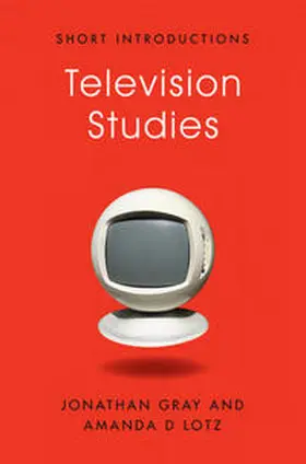 Gray / Lotz |  Television Studies | Buch |  Sack Fachmedien
