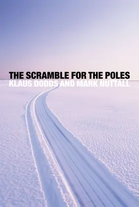 Dodds / Nuttall | The Scramble for the Poles | Buch | 978-0-7456-5244-3 | sack.de