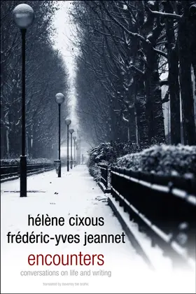 Cixous |  Encounters | Buch |  Sack Fachmedien