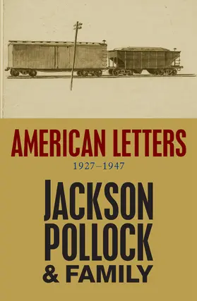 Pollock | American Letters, 1927-1947 | Buch | 978-0-7456-5402-7 | sack.de