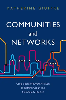 Giuffre |  Communities and Networks | Buch |  Sack Fachmedien