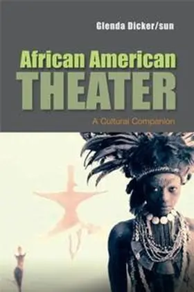 Dicker / sun |  African American Theater | eBook | Sack Fachmedien