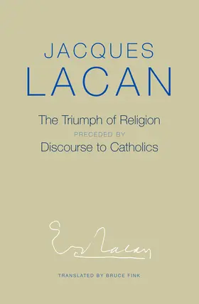 Lacan |  The Triumph of Religion | Buch |  Sack Fachmedien