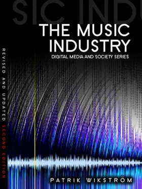 Wikstrom / Wikström |  The Music Industry | Buch |  Sack Fachmedien