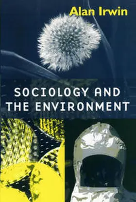 Irwin |  Sociology and the Environment | eBook | Sack Fachmedien