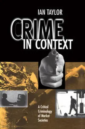 Taylor | Crime in Context | E-Book | www2.sack.de