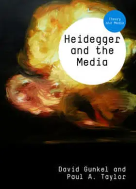 Gunkel / Taylor | Heidegger and the Media | E-Book | www2.sack.de