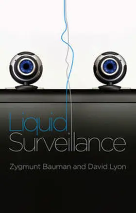 Bauman / Lyon |  Liquid Surveillance | eBook | Sack Fachmedien