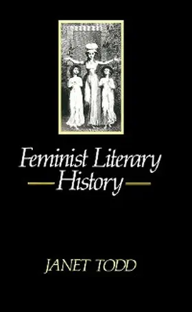 Todd |  Feminist Literary History | eBook | Sack Fachmedien