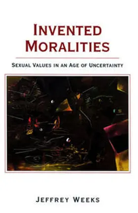 Weeks |  Invented Moralities | eBook | Sack Fachmedien