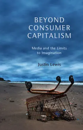 Lewis |  Beyond Consumer Capitalism | eBook | Sack Fachmedien