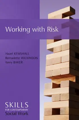 Kemshall / Wilkinson / Baker |  Working with Risk | eBook | Sack Fachmedien