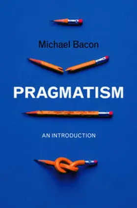 Bacon | Pragmatism | E-Book | sack.de