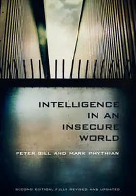 Gill / Phythian |  Intelligence in an Insecure World | eBook | Sack Fachmedien