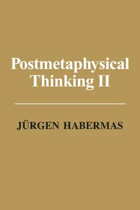 Habermas |  Postmetaphysical Thinking II | Buch |  Sack Fachmedien