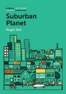 Keil |  Suburban Planet | eBook | Sack Fachmedien