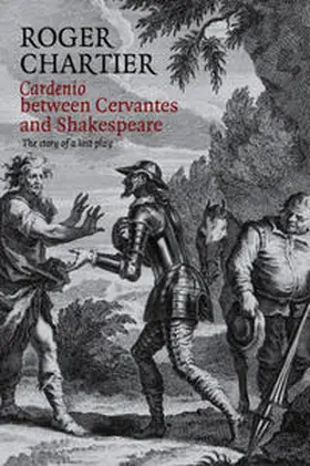 Chartier |  Cardenio between Cervantes and Shakespeare | eBook | Sack Fachmedien