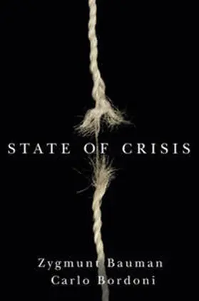 Bauman / Bordoni | State of Crisis | E-Book | www2.sack.de