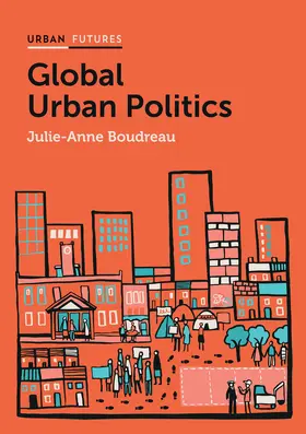 Boudreau | Global Urban Politics | Buch | 978-0-7456-8549-6 | www2.sack.de