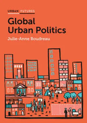Boudreau |  Global Urban Politics | eBook | Sack Fachmedien