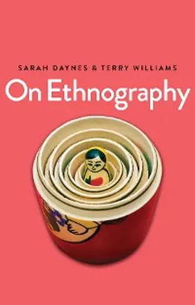 Daynes / Williams | On Ethnography | E-Book | www2.sack.de