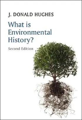 Hughes | What is Environmental History? | E-Book | sack.de