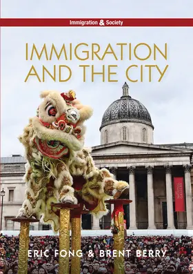 Fong / Berry |  Immigration and the City | Buch |  Sack Fachmedien