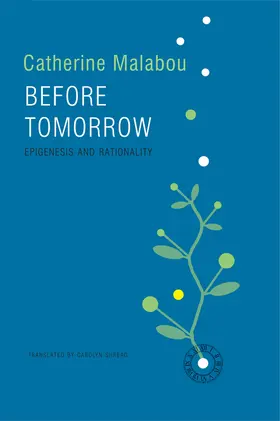 Malabou |  Before Tomorrow | Buch |  Sack Fachmedien