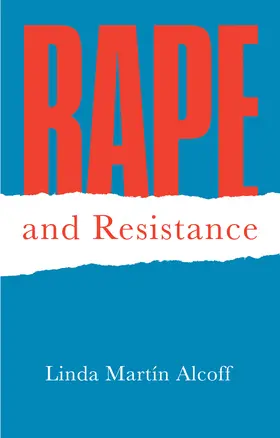 Alcoff |  Rape and Resistance | Buch |  Sack Fachmedien