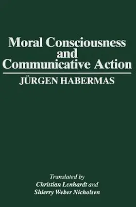 Habermas |  Moral Consciousness and Communicative Action | eBook | Sack Fachmedien