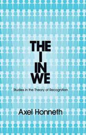 Honneth | The I in We | E-Book | sack.de