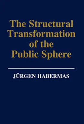 Habermas | The Structural Transformation of the Public Sphere | E-Book | www2.sack.de