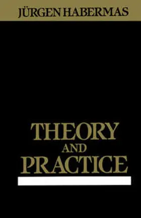 Habermas | Theory and Practice | E-Book | www2.sack.de