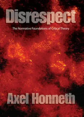 Honneth | Disrespect | E-Book | www2.sack.de