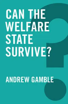 Gamble | Can the Welfare State Survive? | E-Book | sack.de