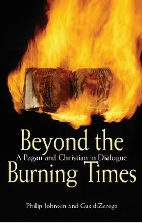 Johnson / Dizerega |  Beyond the Burning Times | eBook | Sack Fachmedien
