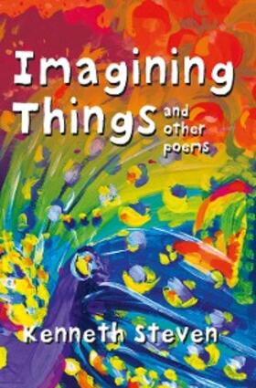Steven |  Imagining Things and other poems | eBook | Sack Fachmedien