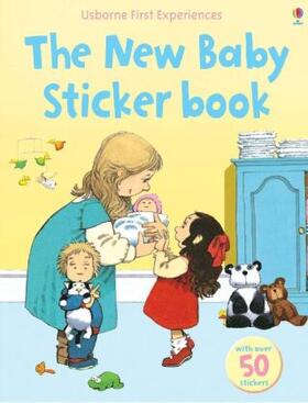 Civardi |  Usborne First Experiences The New Baby Sticker Book | Buch |  Sack Fachmedien