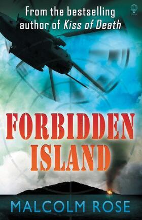 Rose |  The Forbidden Island | Buch |  Sack Fachmedien
