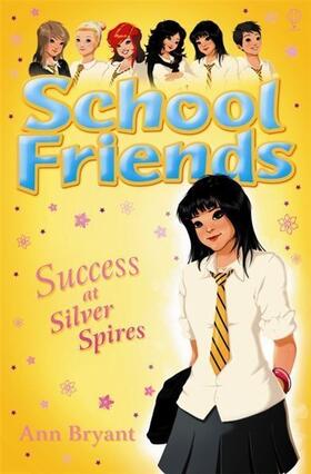Bryant |  School Friends | Buch |  Sack Fachmedien