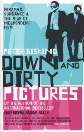 Biskind |  Down and Dirty Pictures | Buch |  Sack Fachmedien