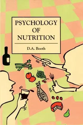 Booth |  The Psychology of Nutrition | Buch |  Sack Fachmedien