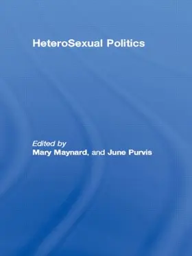 Maynard / Purvis |  HeteroSexual Politics | Buch |  Sack Fachmedien