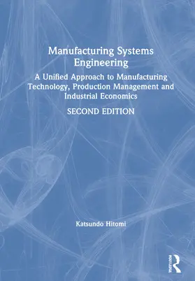 Hitomi |  Manufacturing Systems Engineering | Buch |  Sack Fachmedien