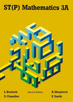 Bostock / Chandler / Shepherd |  ST(P) Mathematics 3A Second Edition | Buch |  Sack Fachmedien