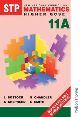 Bostock / Shepherd / Chandler |  STP National Curriculum Mathematics 11A Pupil Book Revised EDN | Buch |  Sack Fachmedien
