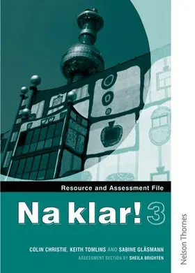 Christie / Tomlins / Gläsmann |  Na klar! 3 Resource and Assessment File (KS4) | Buch |  Sack Fachmedien