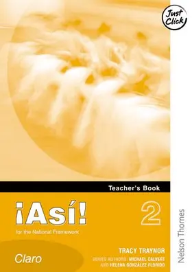 Calvert / Gonzalez Florido / Rainger |  Asi! 2 Teacher's Book Lower | Buch |  Sack Fachmedien